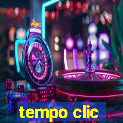 tempo clic